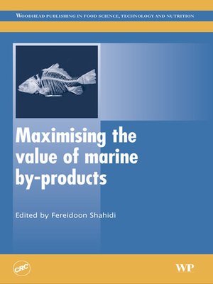 cover image of Maximising the Value of Marine By-Products